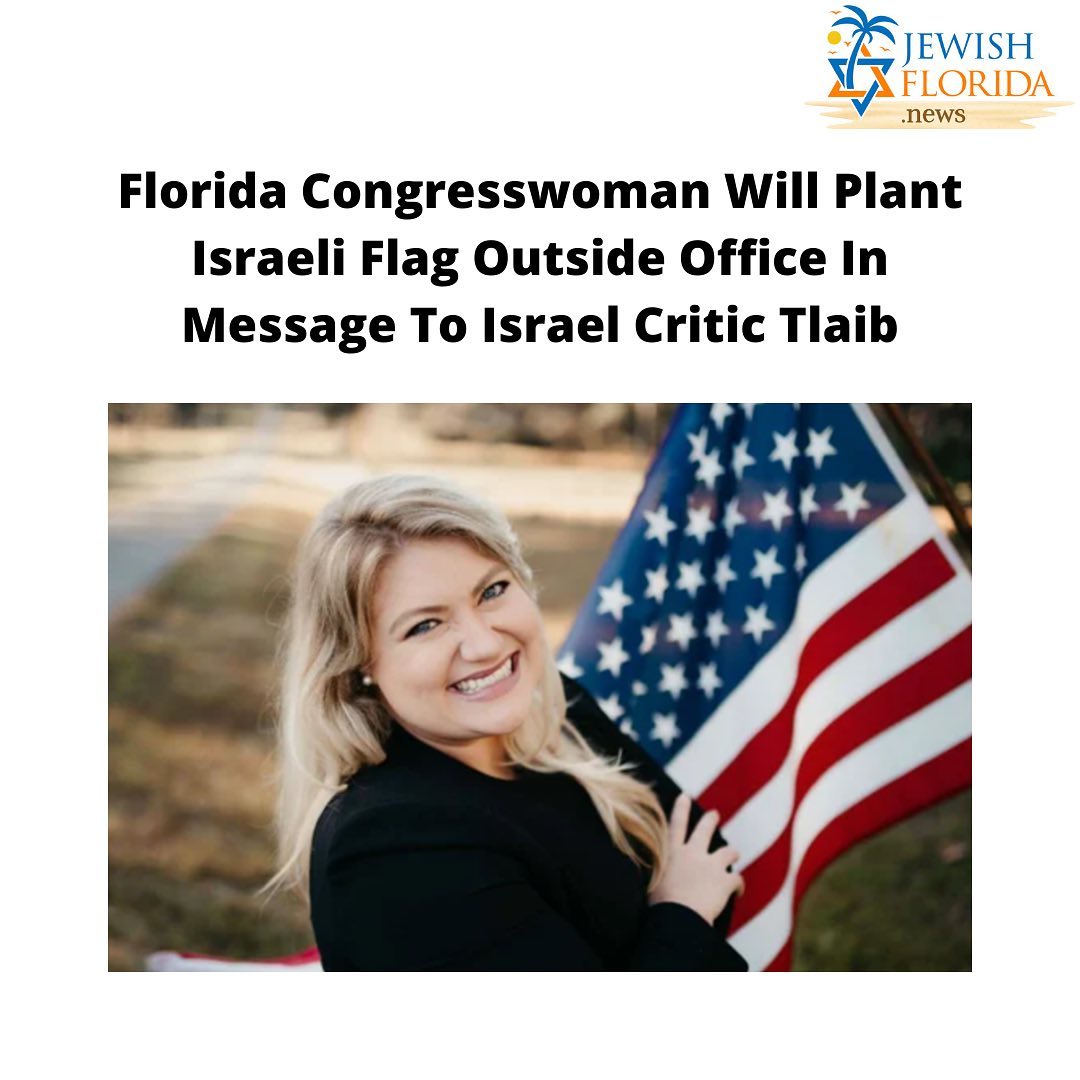 Florida Congresswoman Will Plant Israeli Flag Outside Office In Message To Israel Critic Tlaib