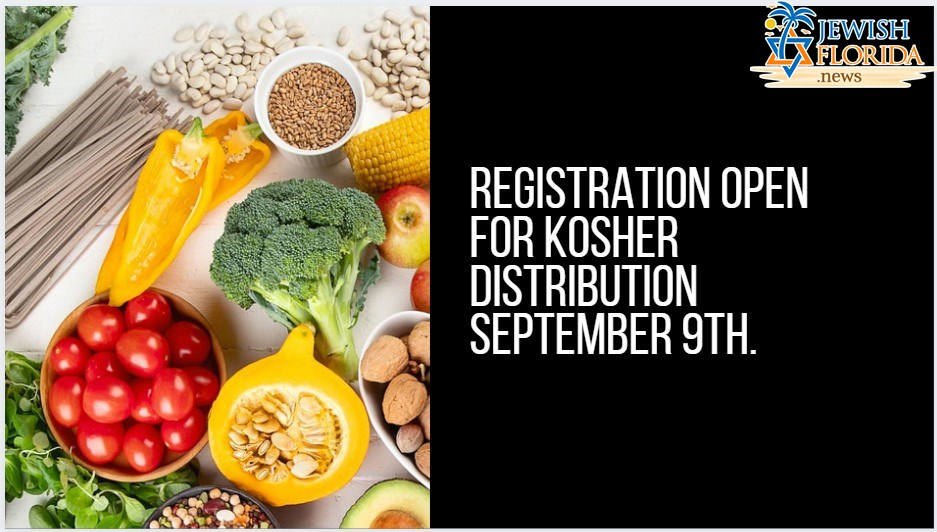 Registration Open for Kosher Distribution September 9th.