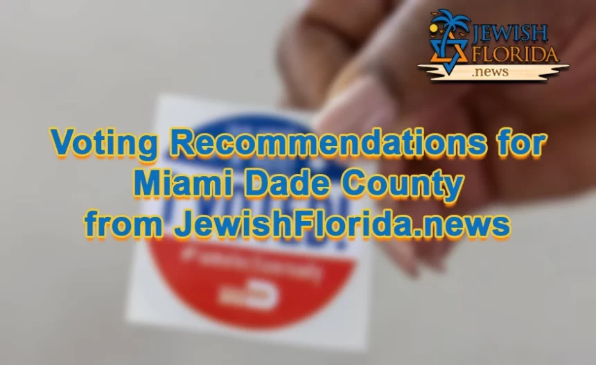 Voting Recommendations for Miami Dade County from JewishFlorida.news