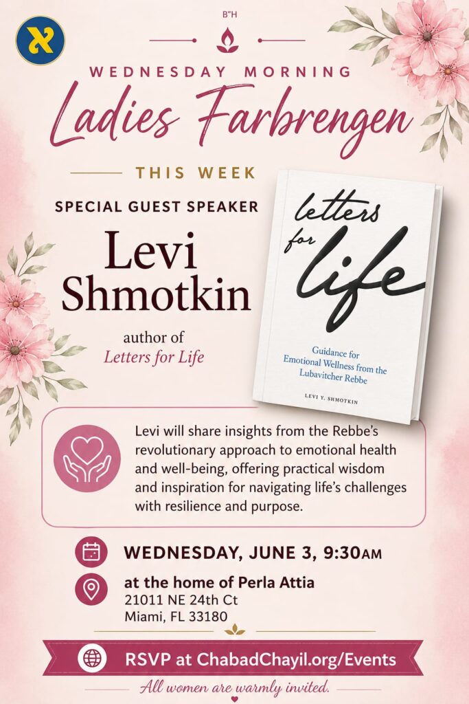 Ladies Farbrengen   Special Guest Speaker: Levi Shmotkin
