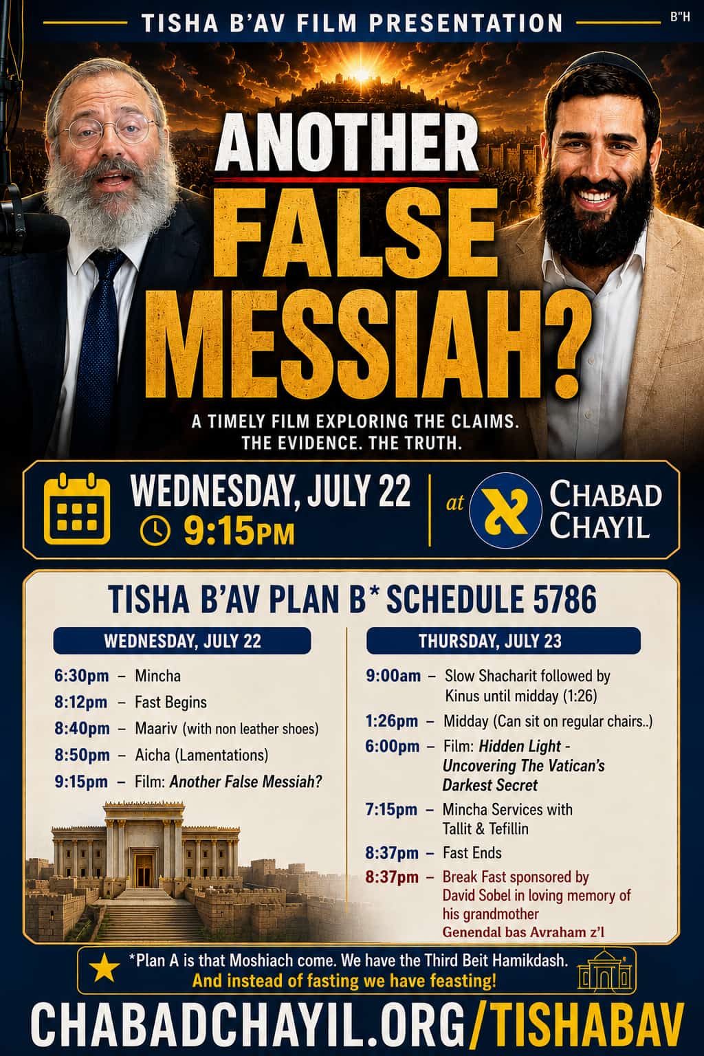 TISHA B’AV FILM PRESENTATION ANOTHER FALSE MESSIAH?